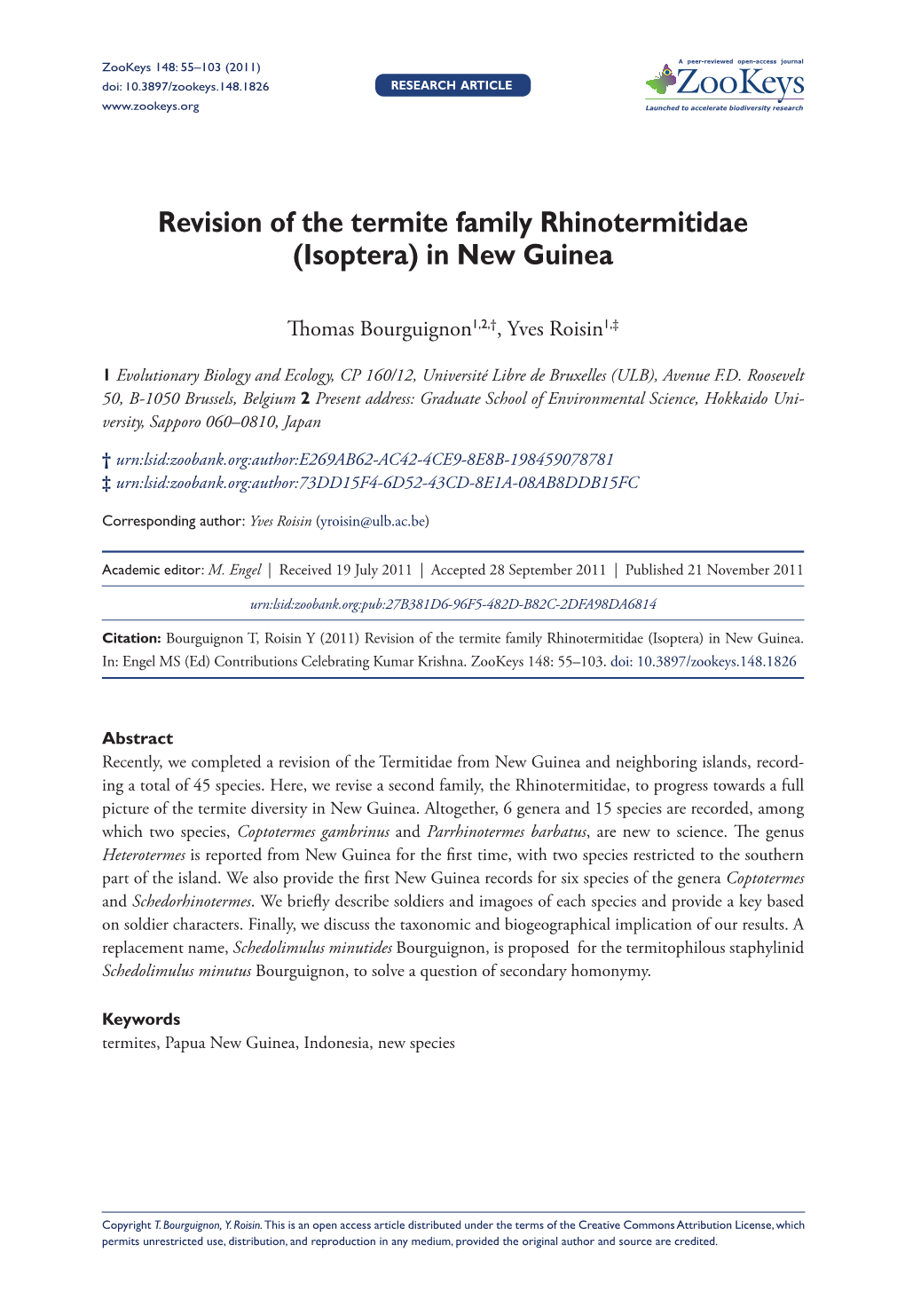 Isoptera) in New Guinea 55 Doi: 10.3897/Zookeys.148.1826 Research Article Launched to Accelerate Biodiversity Research