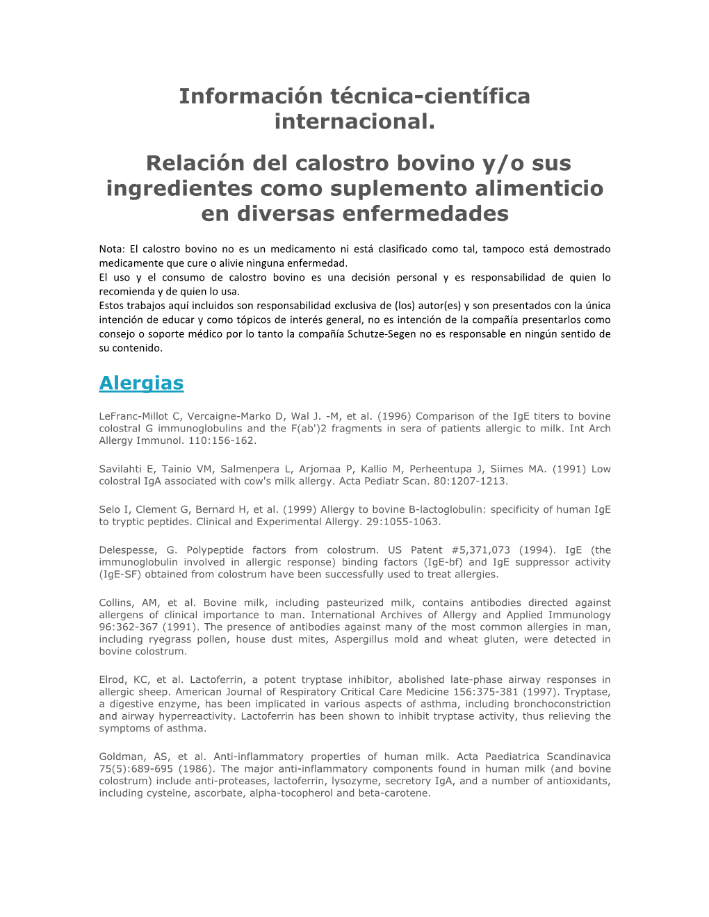 Información Técnica-Científica Internacional. Relación Del Calostro Bovino Y/O Sus Ingredientes Como Suplemento Alimenticio En Diversas Enfermedades