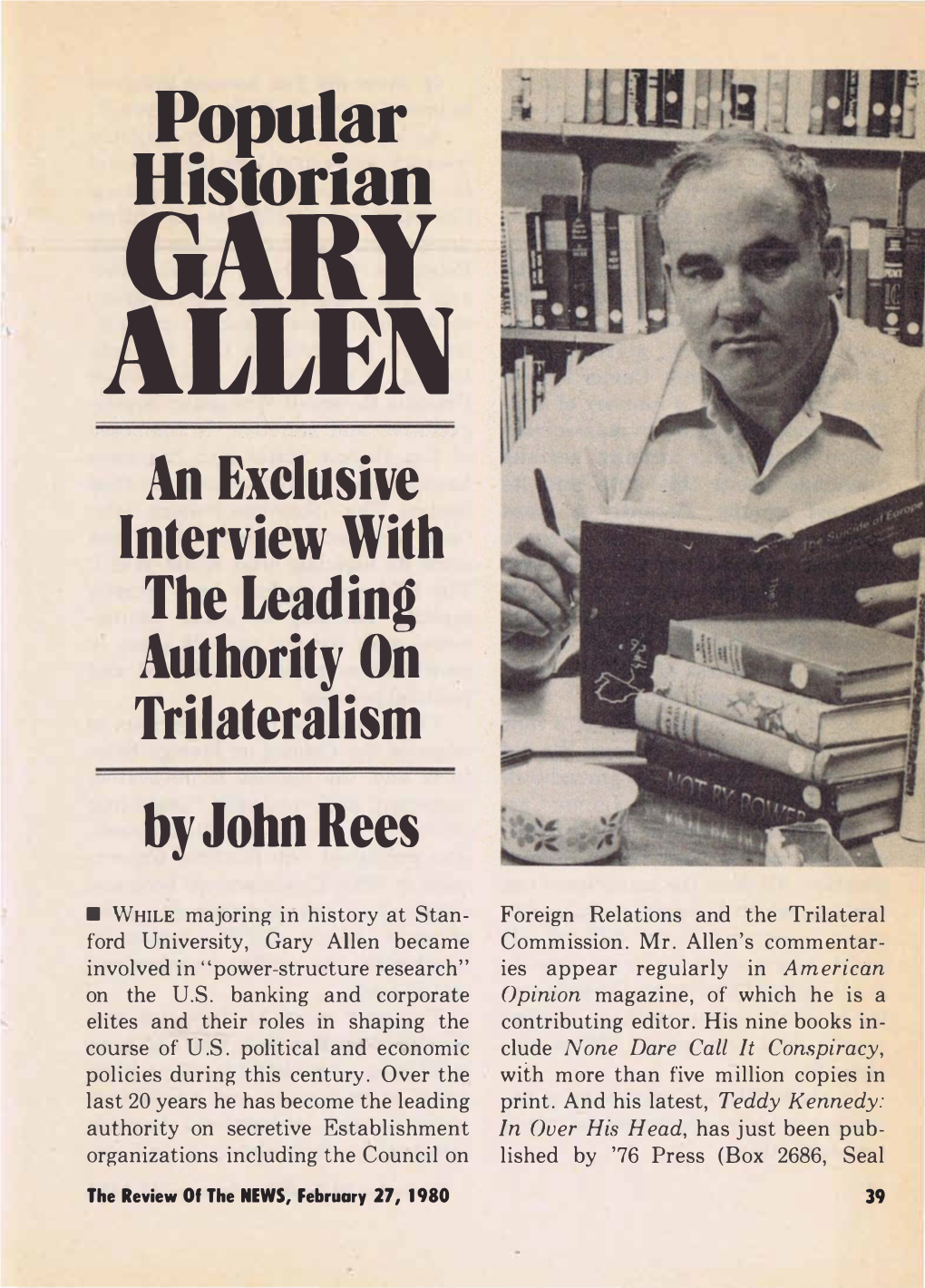 John Rees Interviews Gary Allen