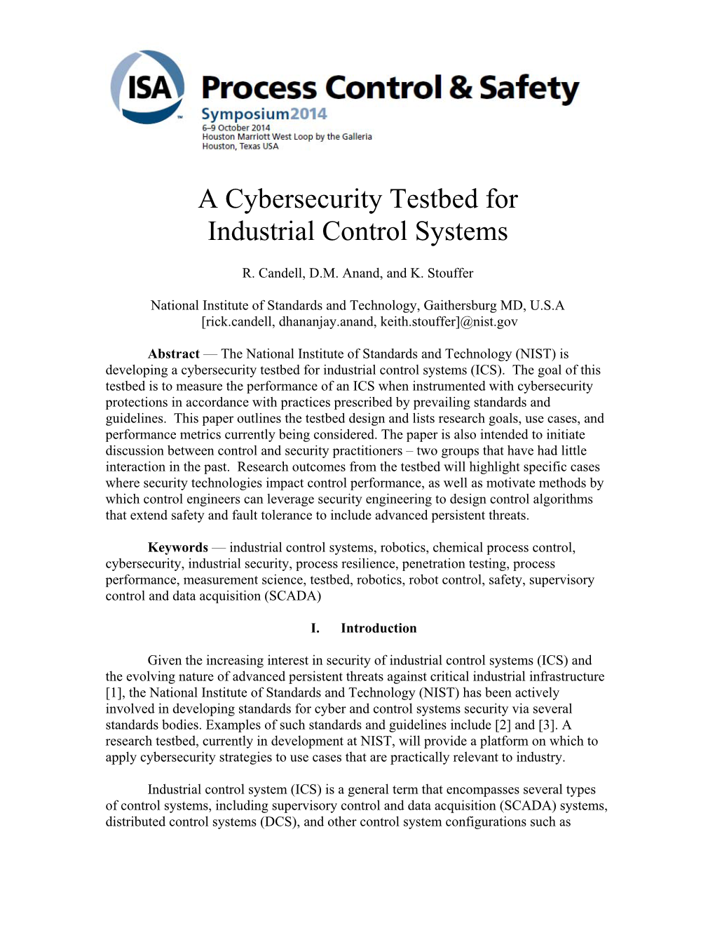 A Cybersecurity Testbed for Industrial Control Systems