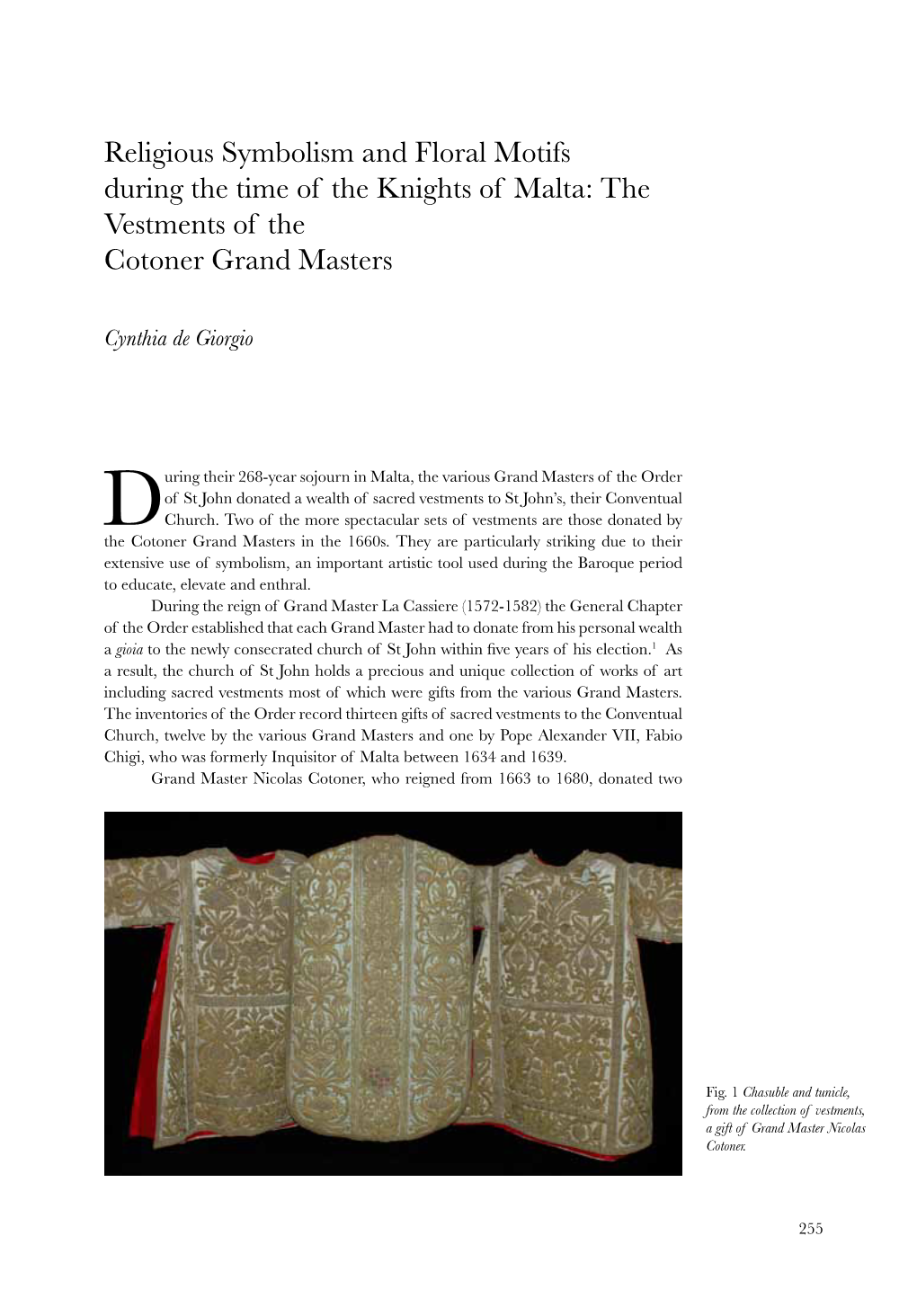 Religious Symbolism and Floral Motifs During the Time of the Knights of Malta: the Vestments of the Cotoner Grand Masters