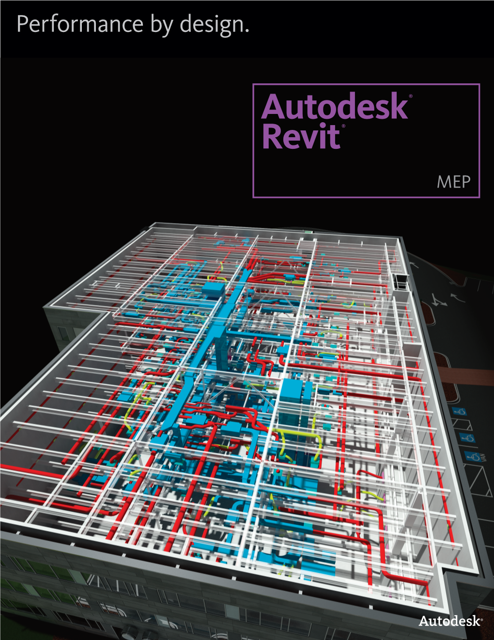 Autodesk® Revit® MEP Software Helps Mechanical, Electrical, and Plumbing Engineering Firms Meet the Heightened Demands of Today’S Global Marketplace