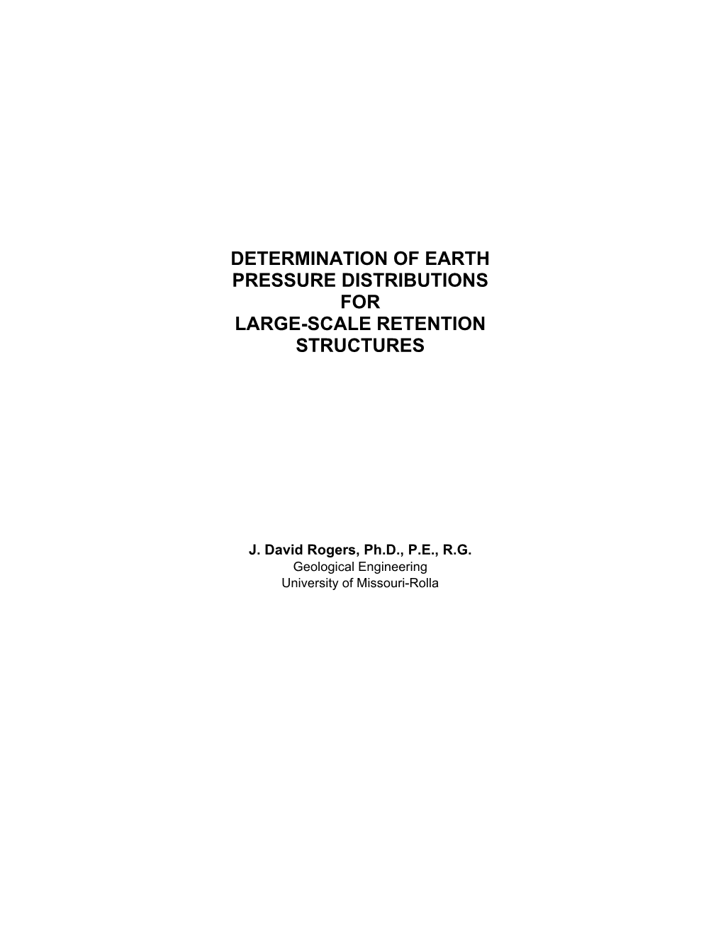 Determination of Earth Pressure Distributions for Large-Scale Retention Structures