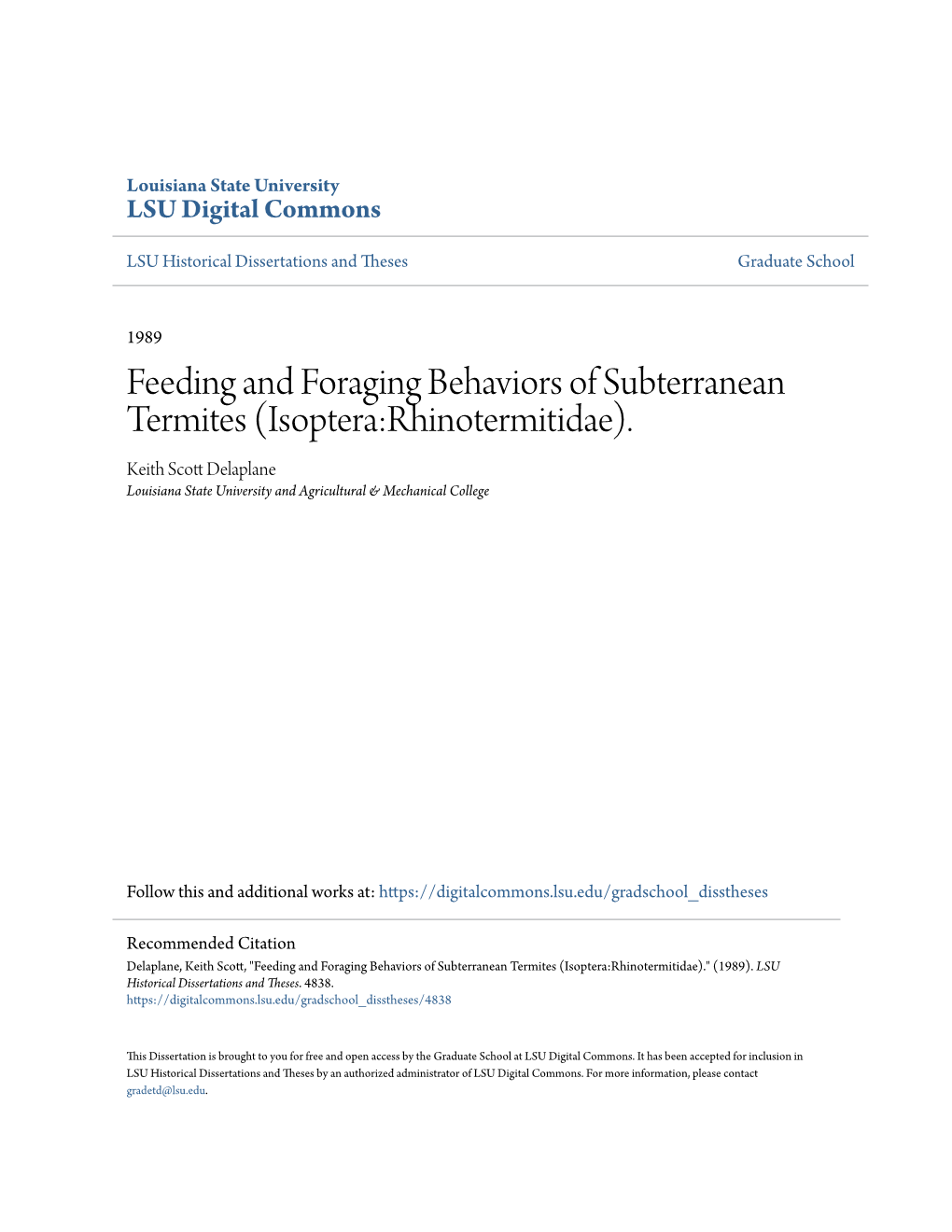 Feeding and Foraging Behaviors of Subterranean Termites (Isoptera:Rhinotermitidae)