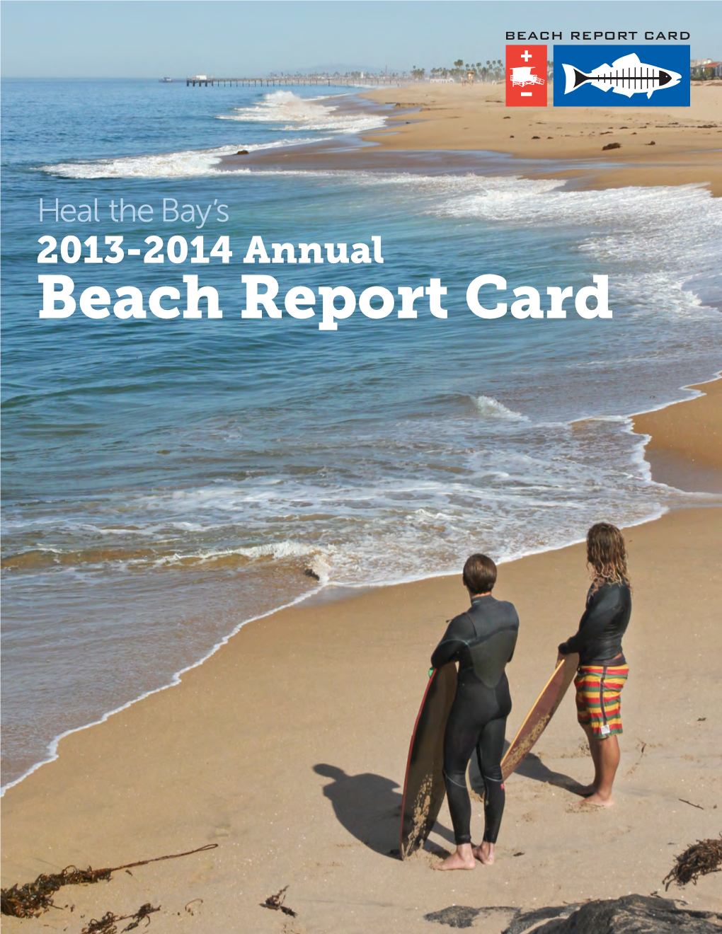 Beach Report Card Program Is Funded by Grants From