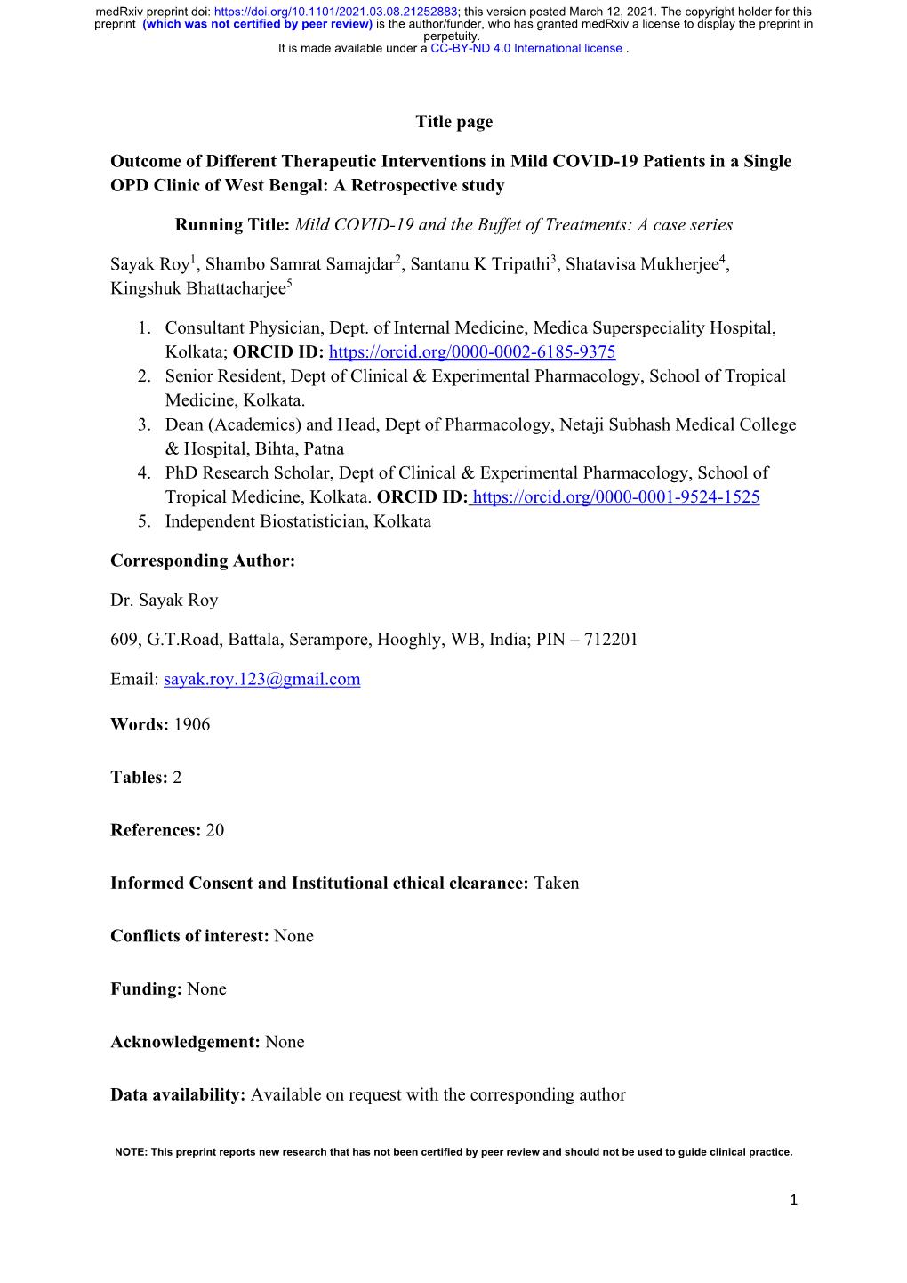 Outcome of Different Therapeutic Interventions in Mild COVID-19 Patients in a Single OPD Clinic of West Bengal: a Retrospective Study