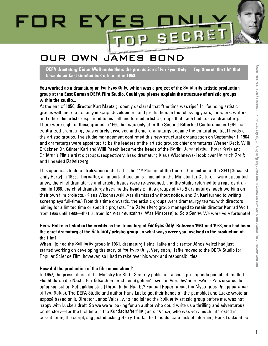 Our Own James Bond for Eyes Only 19.06.13 16:36 1 Seite 16:36 19.06.13 Only Eyes Our Bond for Own James Co-Authoring the Script, Suggested Asking Harry Thürk