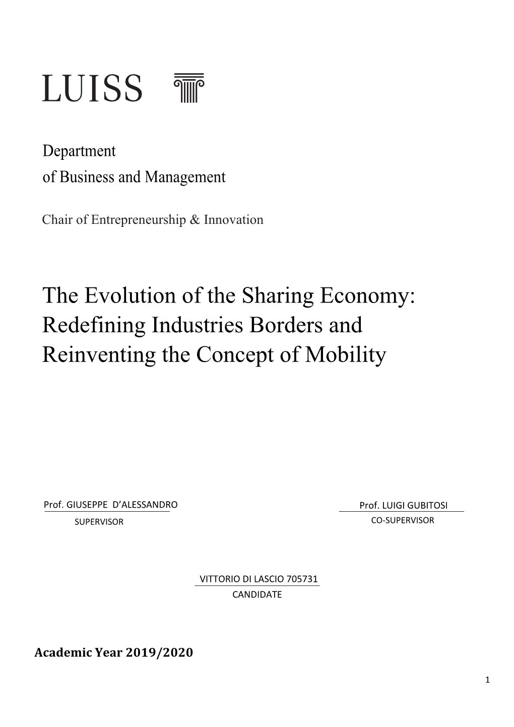 The Evolution of the Sharing Economy: Redefining Industries Borders and Reinventing the Concept of Mobility