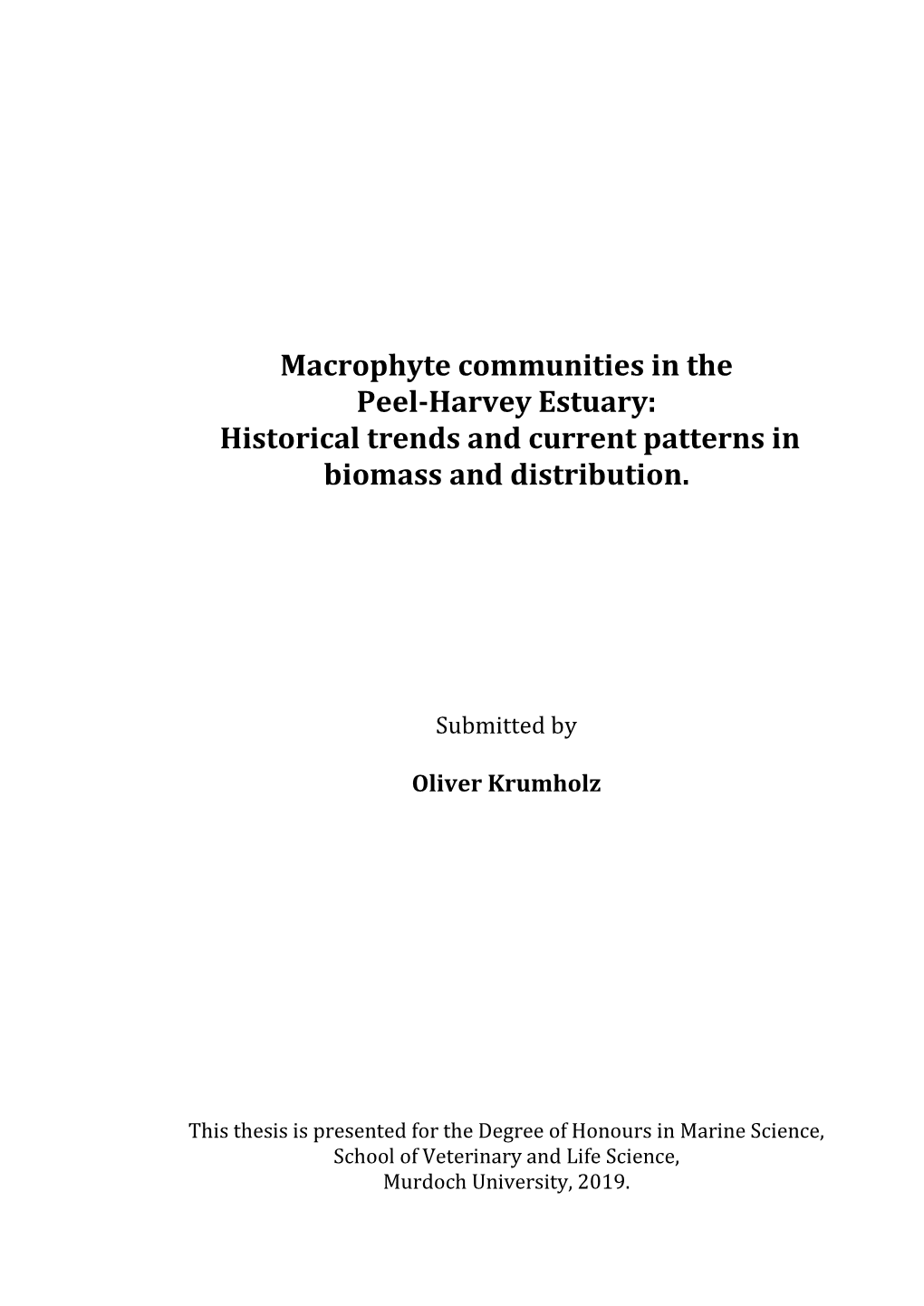 Macrophyte Communities in the Peel-Harvey Estuary: Historical Trends and Current Patterns in Biomass and Distribution