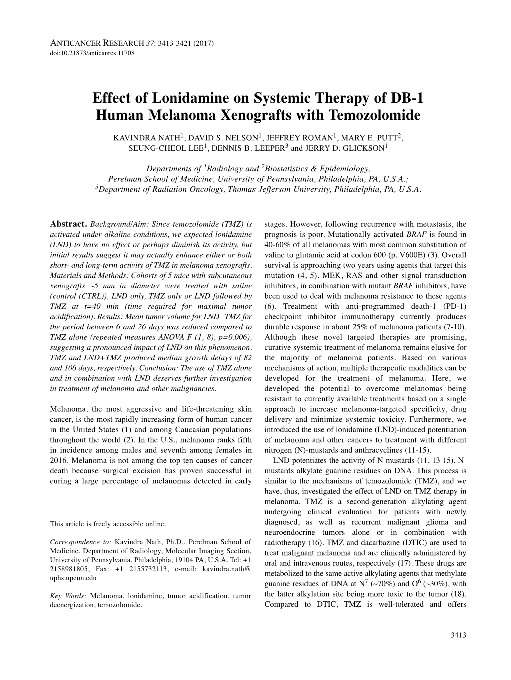 Effect of Lonidamine on Systemic Therapy of DB-1 Human Melanoma Xenografts with Temozolomide KAVINDRA NATH 1, DAVID S