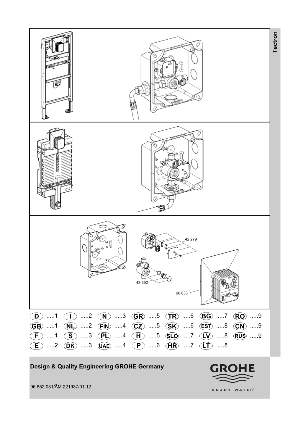 D ...1 ...2 N ...3 Gr ...5 Tr ...6 Bg ...7 Ro ...9