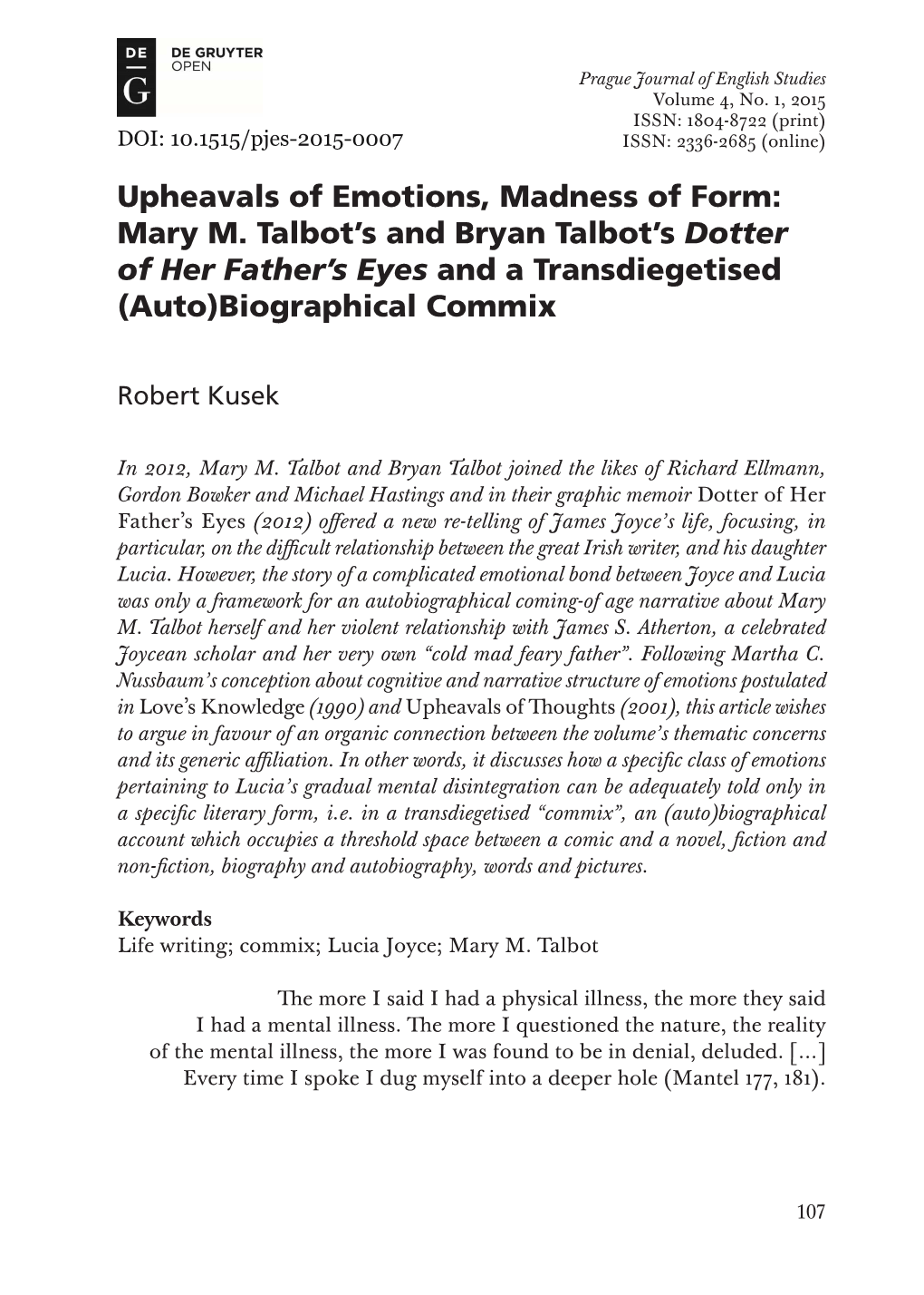 Upheavals of Emotions, Madness of Form: Mary M. Talbot's and Bryan