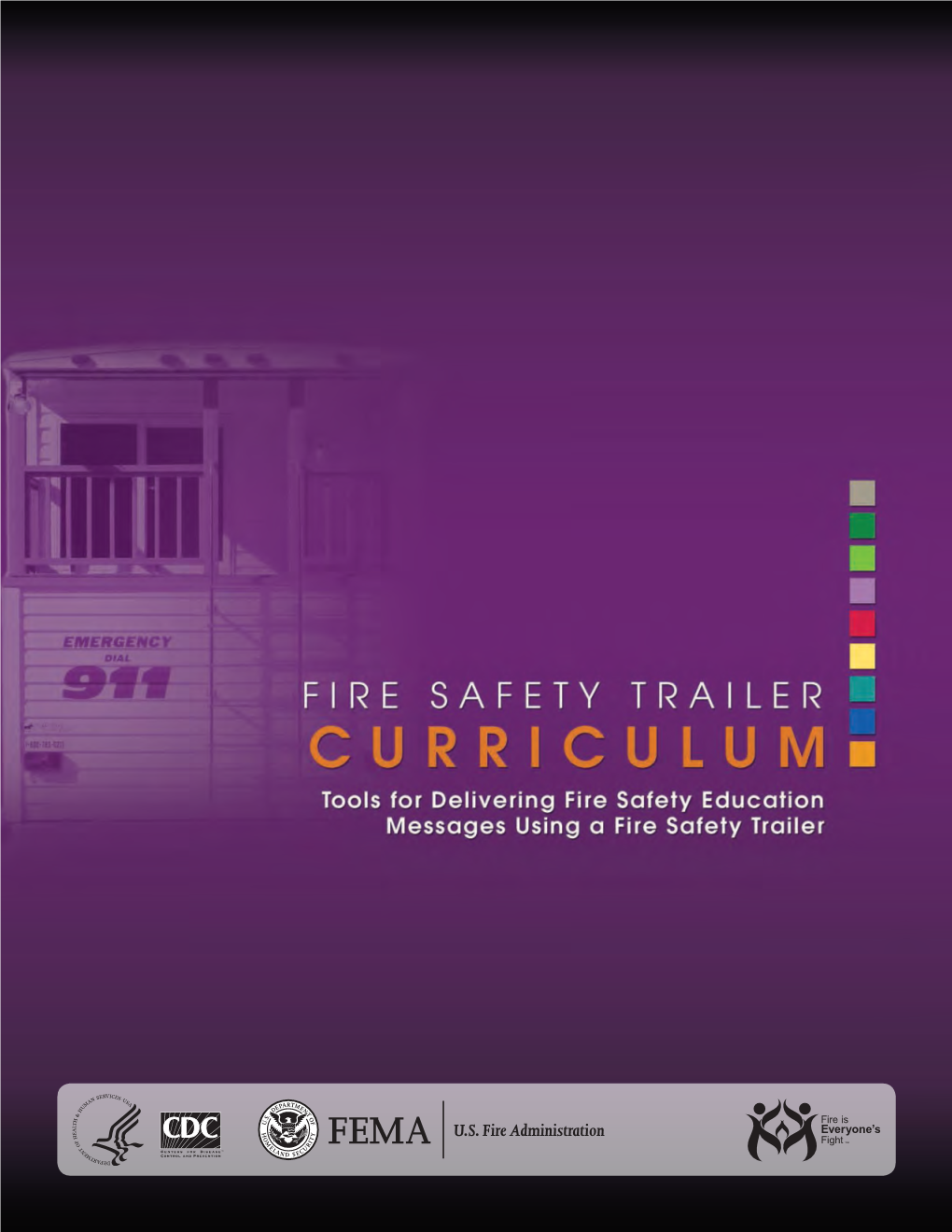 Fire Safety Trailer Curriculum