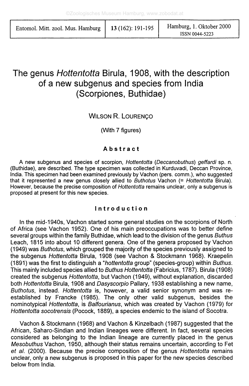 The Genus Hottentotta Birula, 1908, with the Description of a New Subgenus and Species from India (Scorpiones, Buthidae)