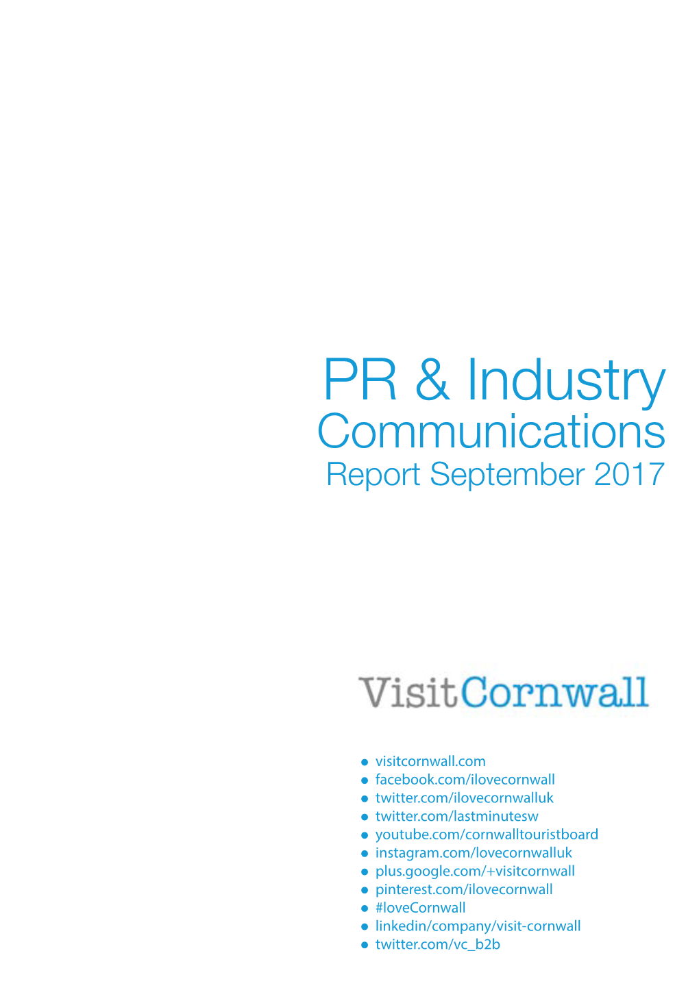 PR and Industry Comms Report September2017.Pdf