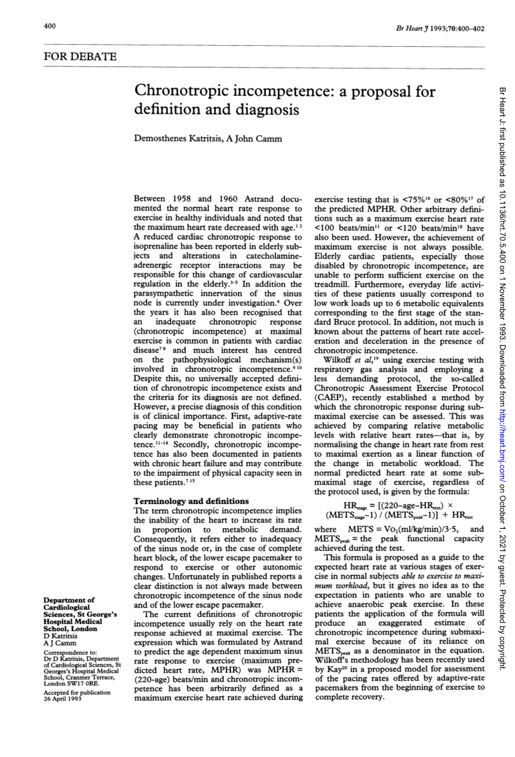 Chronotropic Incompetence: a Proposal for Br Heart J: First Published As 10.1136/Hrt.70.5.400 on 1 November 1993