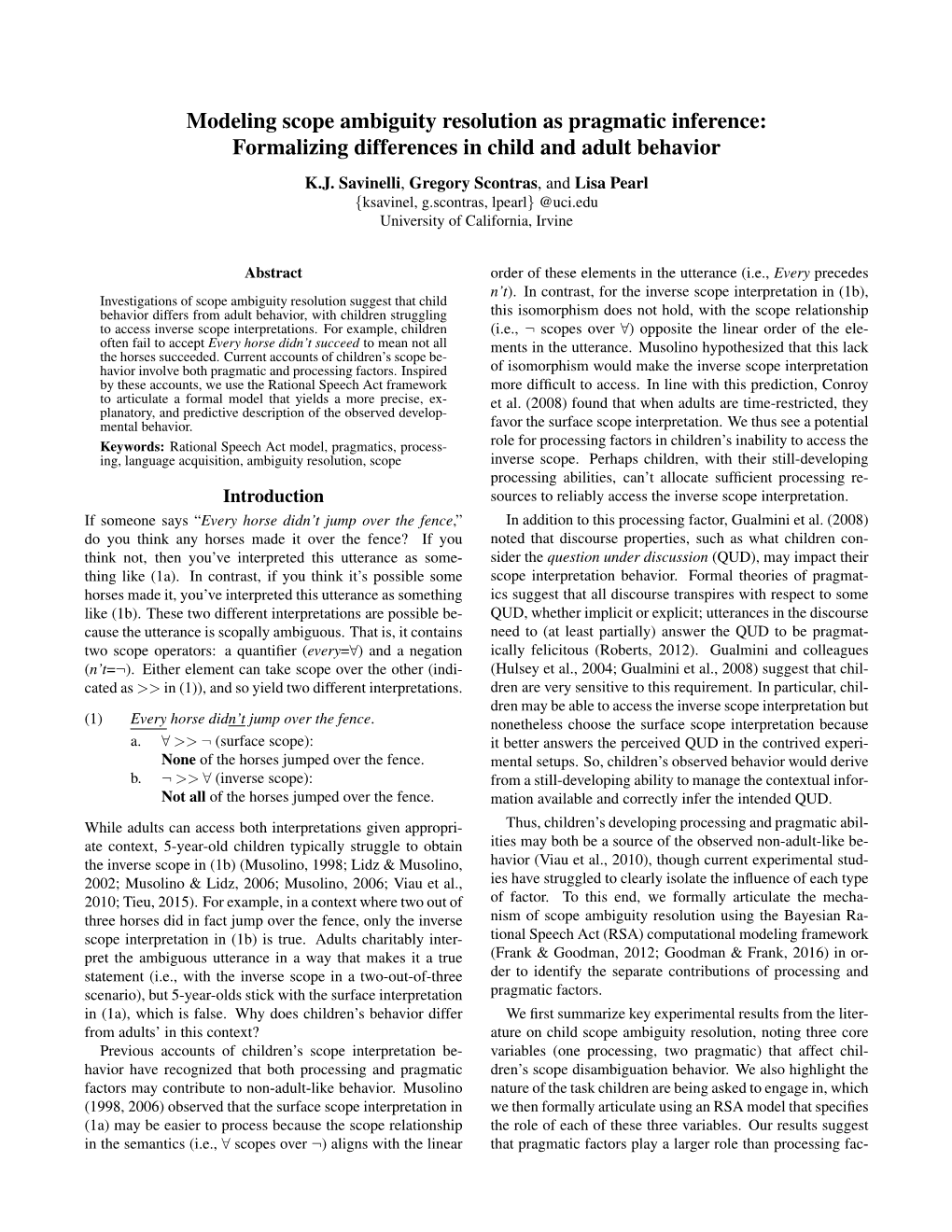 Modeling Scope Ambiguity Resolution As Pragmatic Inference: Formalizing Differences in Child and Adult Behavior K.J