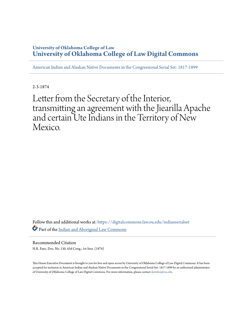 Letter from the Secretary of the Interior, Transmitting an Agreement with the Jiearilla Apache and Certain Ute Indians in the Territory of New Mexico