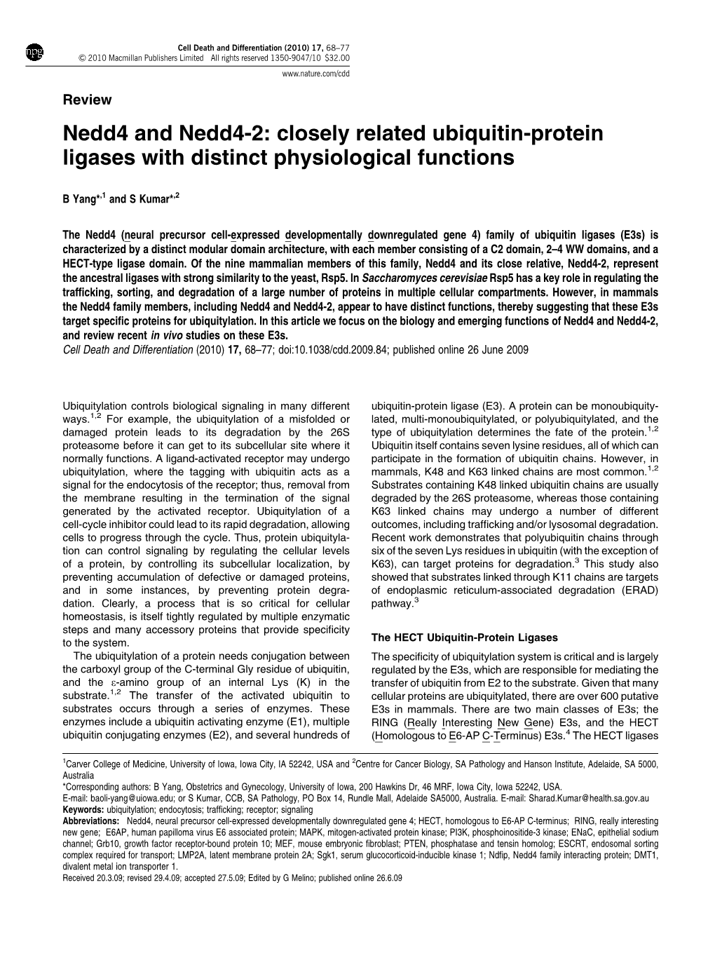 Nedd4 and Nedd4-2: Closely Related Ubiquitin-Protein Ligases with Distinct Physiological Functions