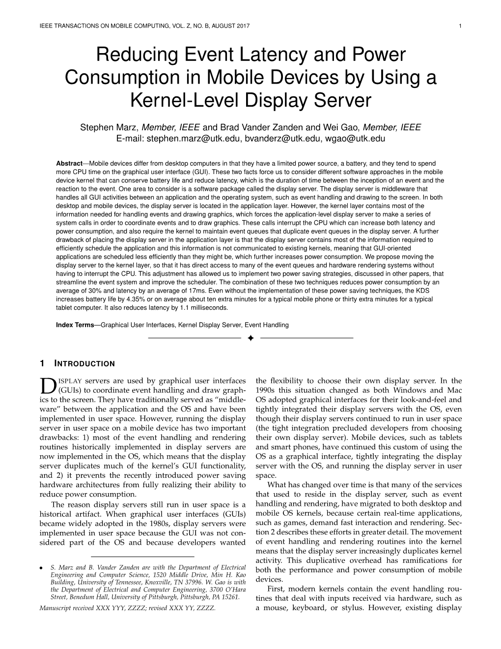 Reducing Power Consumption in Mobile Devices by Using a Kernel