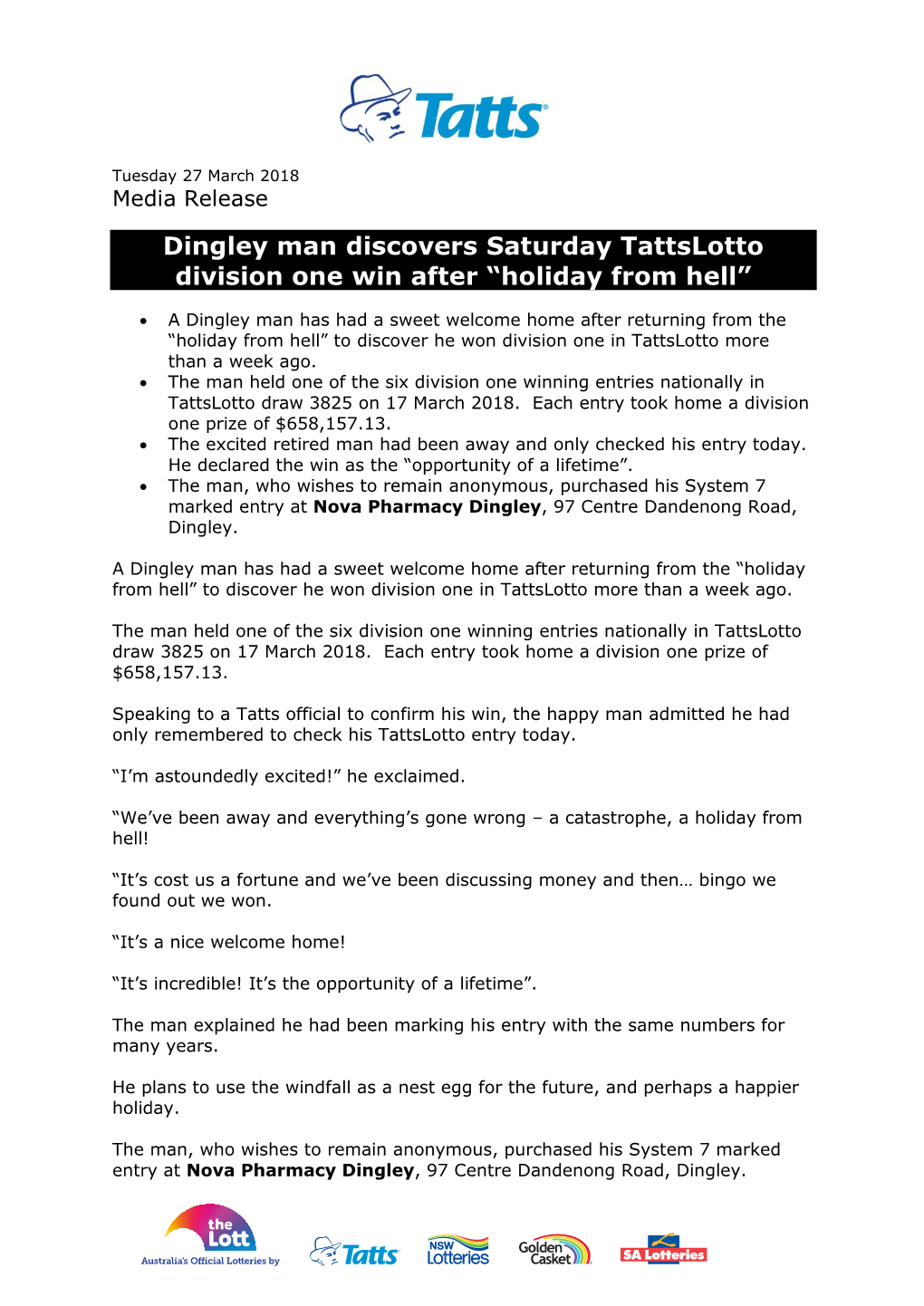 Dingley Man Discovers Saturday Tattslotto Division One Win After “Holiday from Hell”