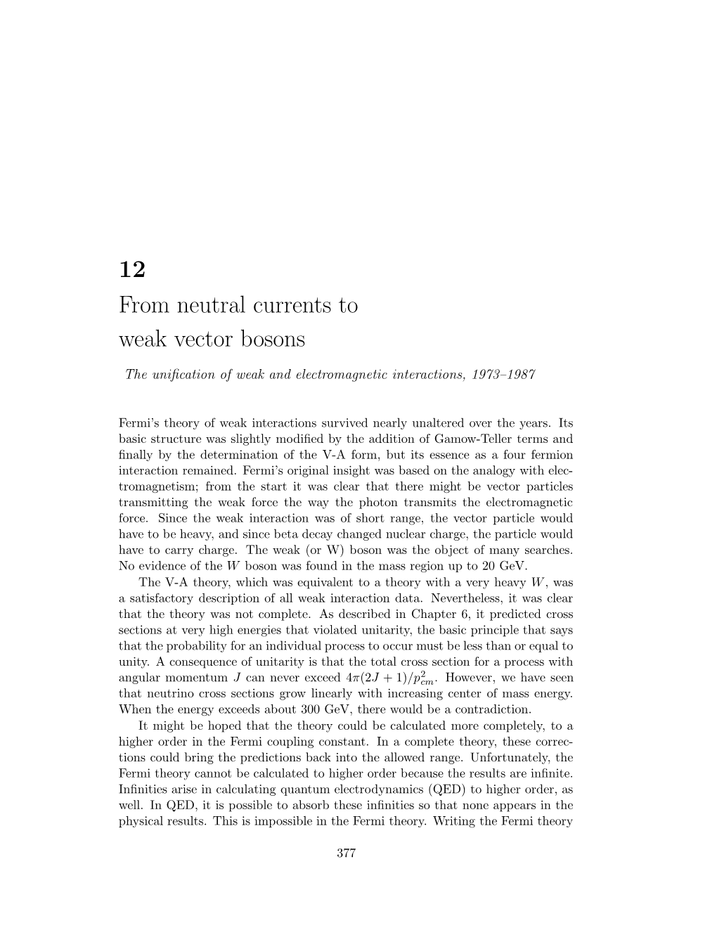 12 from Neutral Currents to Weak Vector Bosons