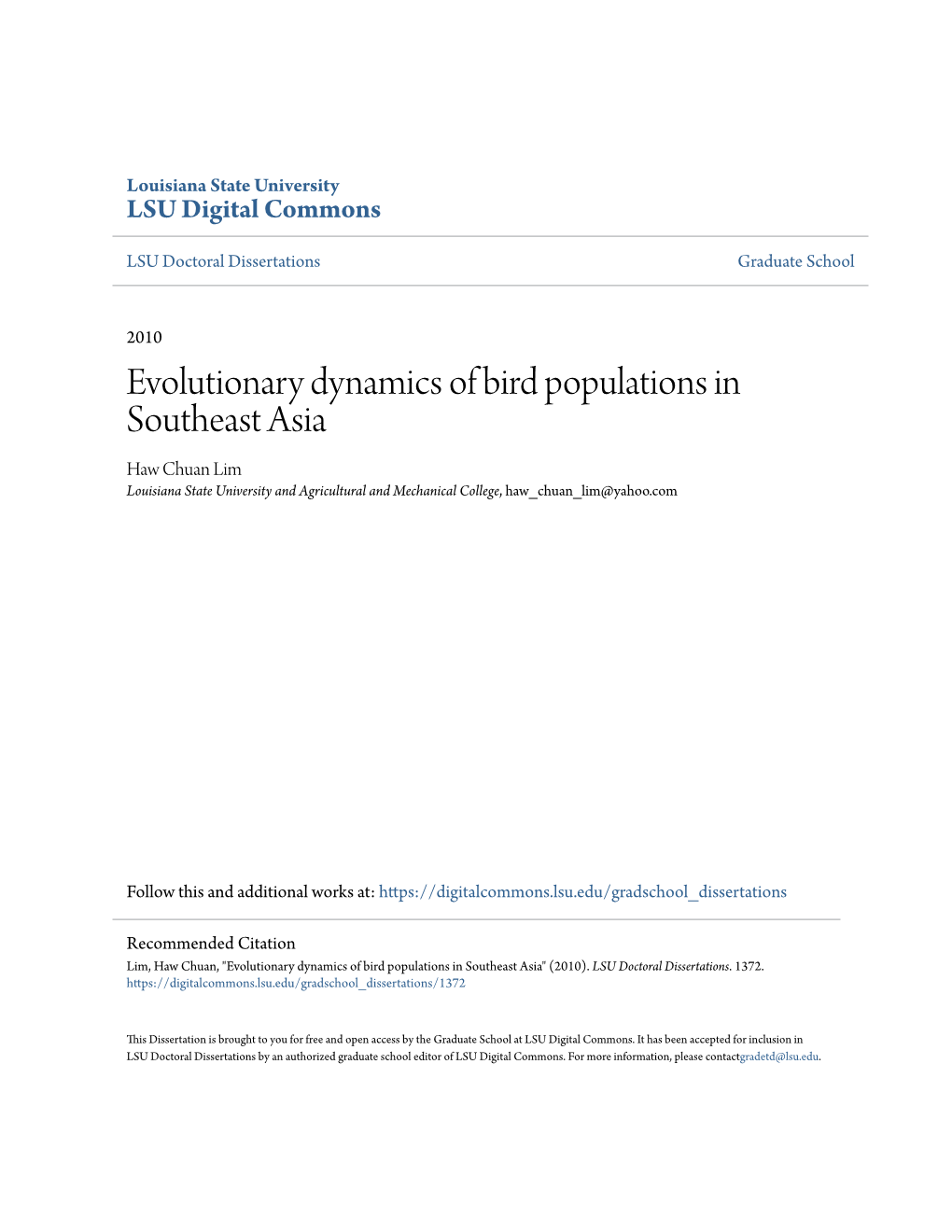 Evolutionary Dynamics of Bird Populations in Southeast Asia Haw Chuan Lim Louisiana State University and Agricultural and Mechanical College, Haw Chuan Lim@Yahoo.Com