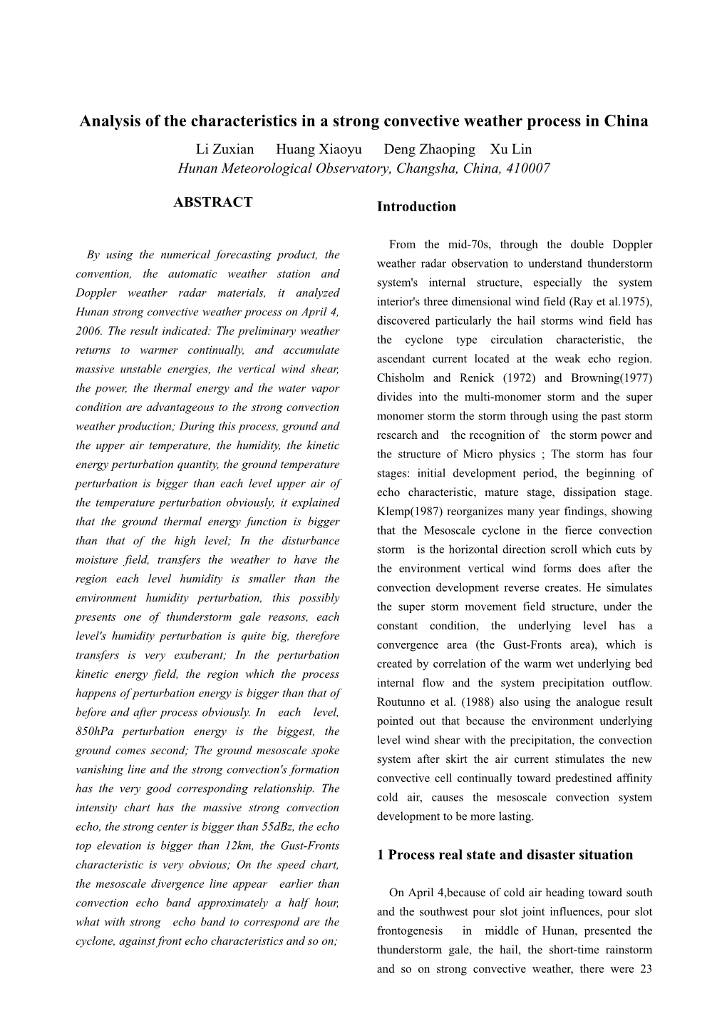 Analysis of the Characteristics in a Strong Convective Weather Process