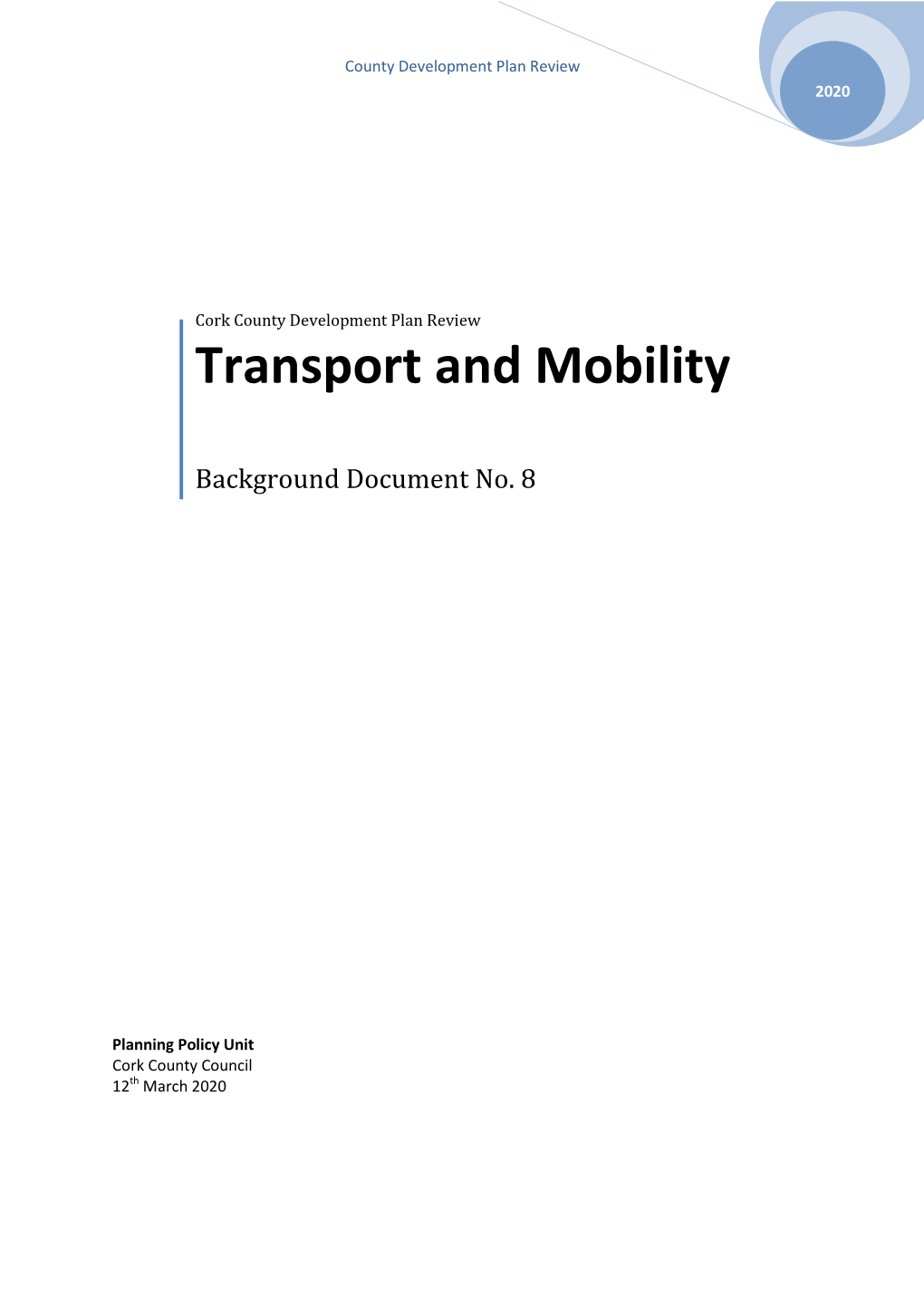 Transport and Mobility