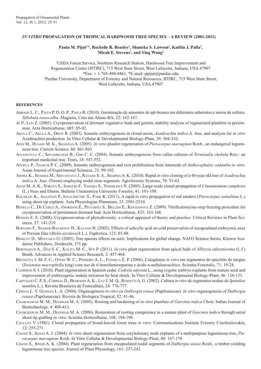 In Vitro Propagation of Tropical Hardwood Tree Species – a Review (2001-2011)