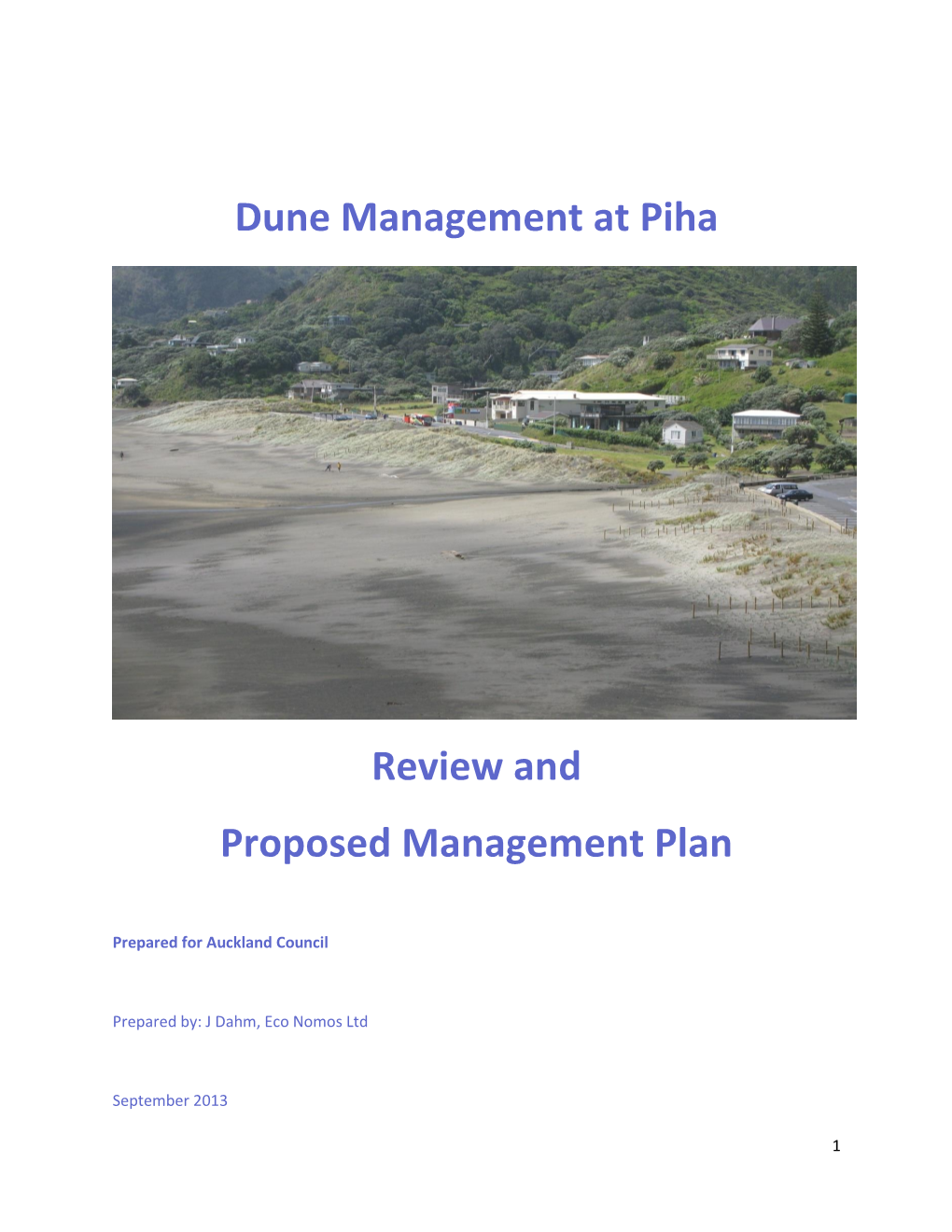 Dune Management at Piha Review and Proposed Management Plan