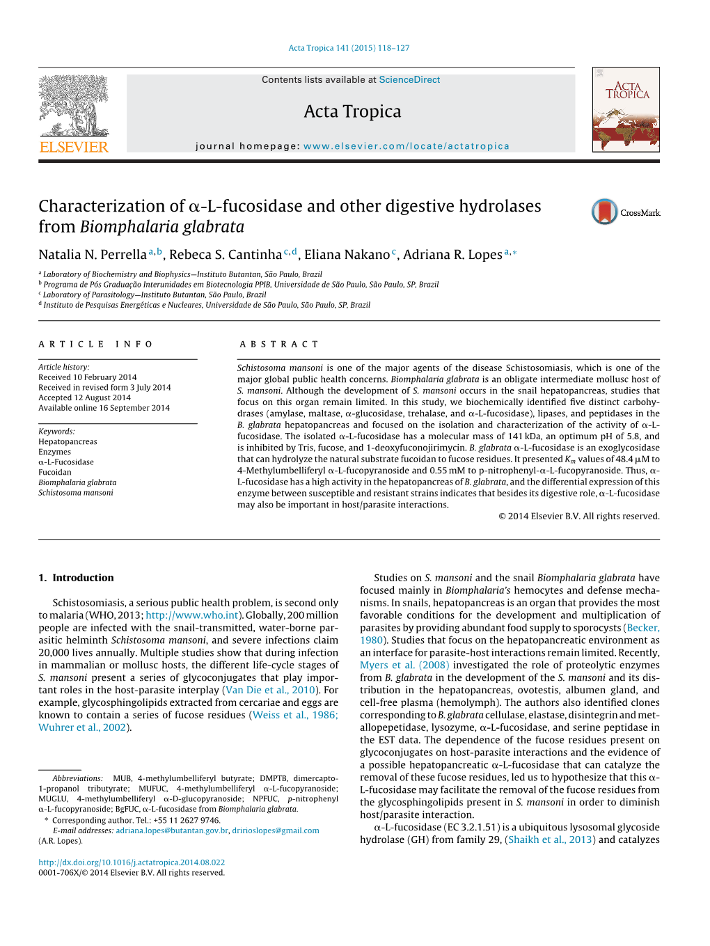 Characterization of Α-L-Fucosidase and Other Digestive Hydrolases From