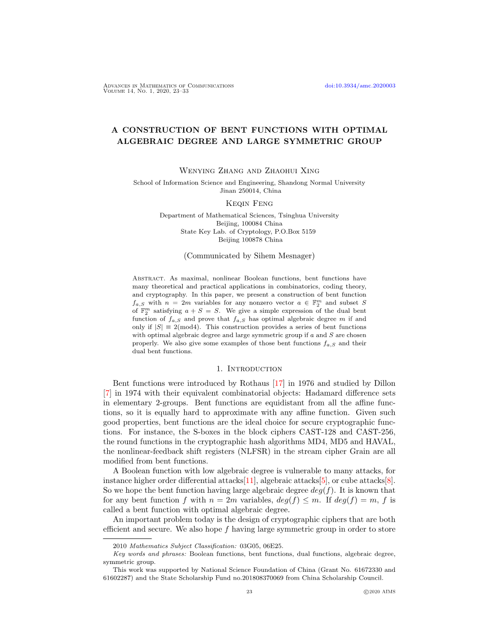 A Construction of Bent Functions with Optimal Algebraic Degree and Large Symmetric Group