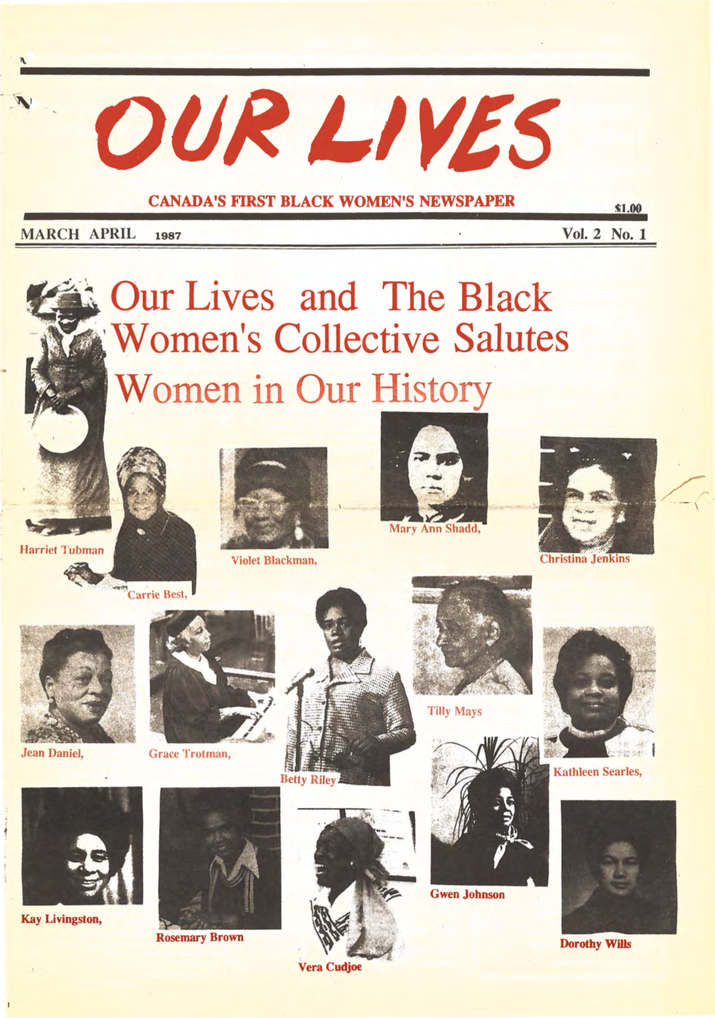 Our Lives and the Black ··Women's Collective Salutes Women in Our History