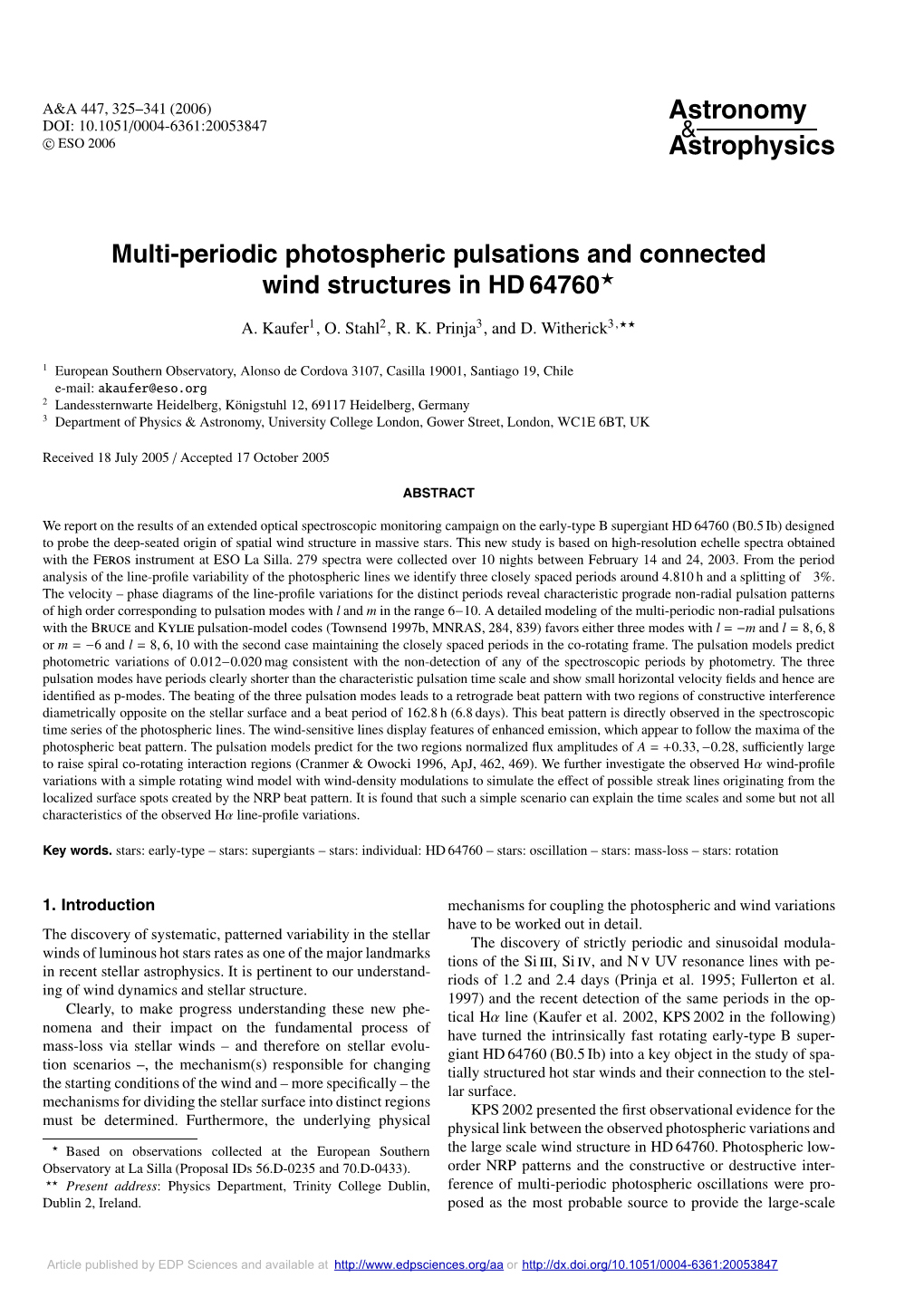 Multi-Periodic Photospheric Pulsations and Connected Wind Structures in HD 64760