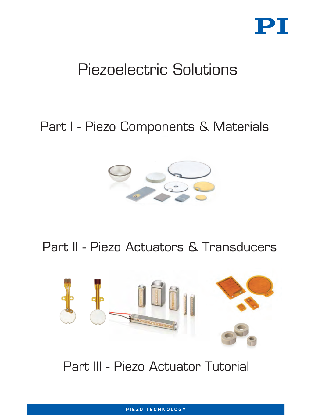 Piezoelectric Solutions: Piezo Components & Materials