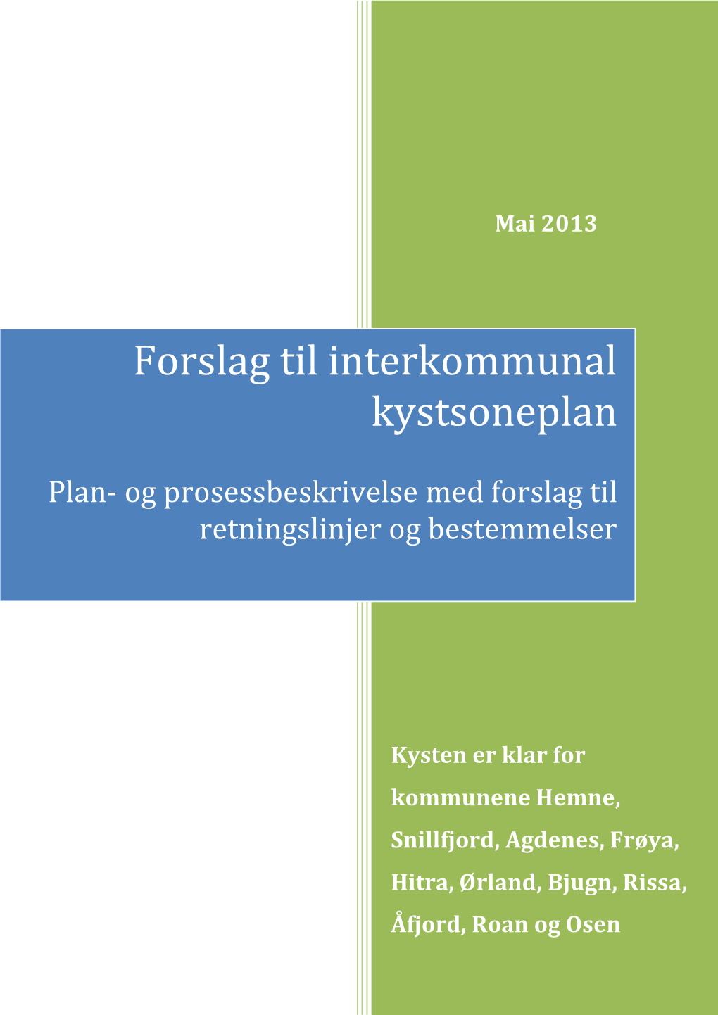 Forslag Til Interkommunal Kystsoneplan