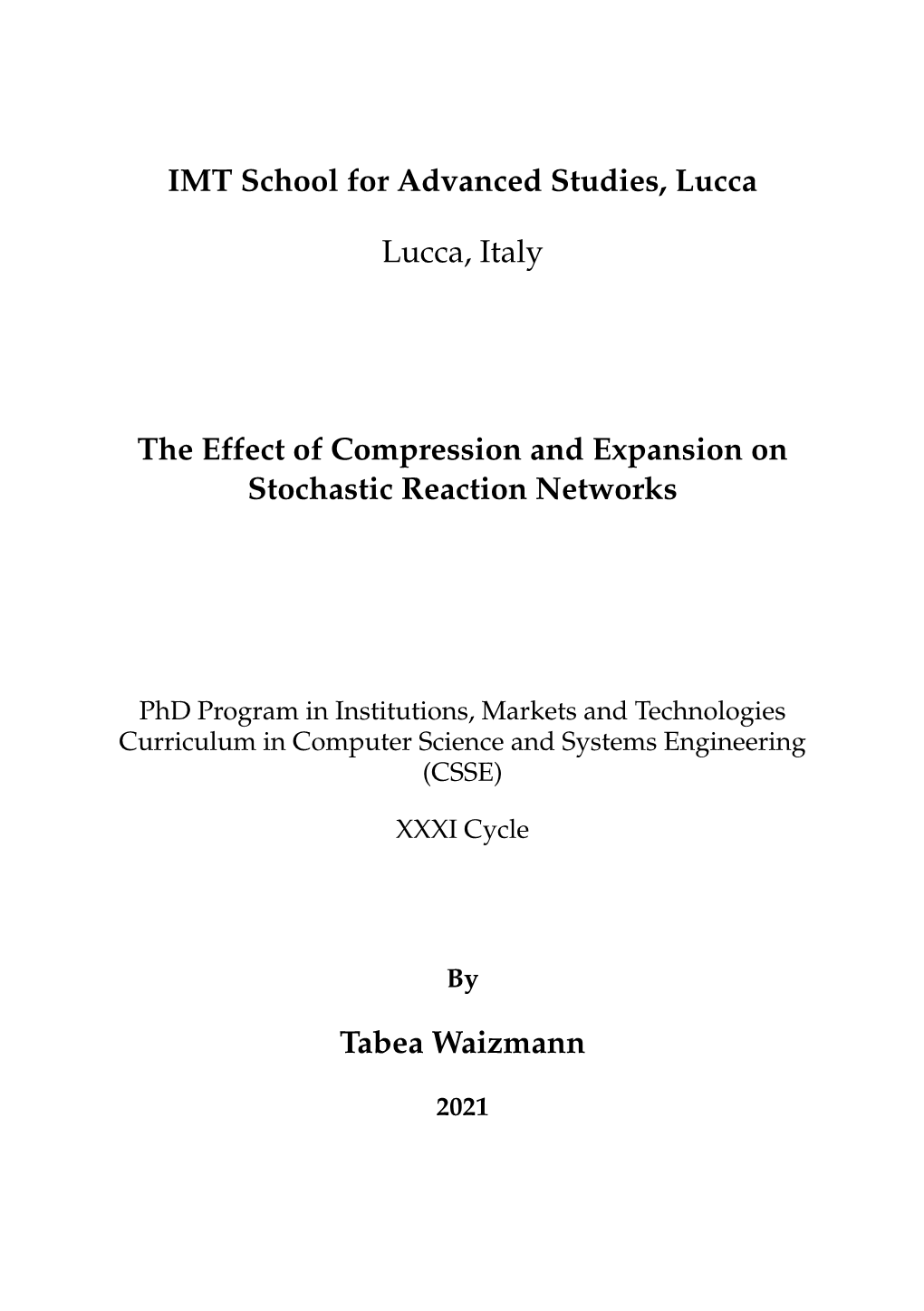 The Effect of Compression and Expansion on Stochastic Reaction Networks