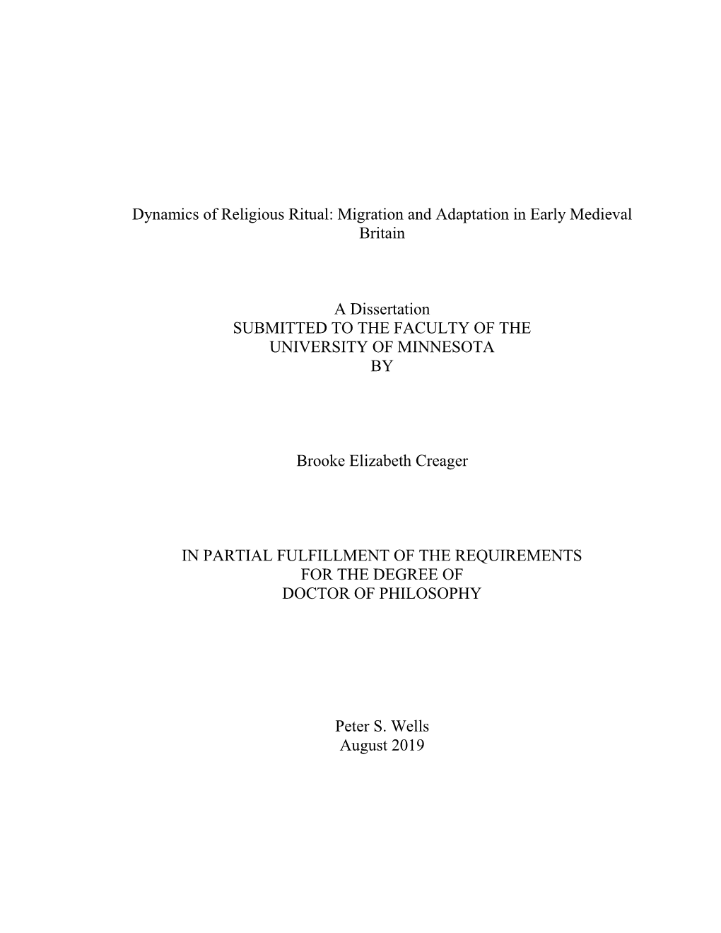 Dynamics of Religious Ritual: Migration and Adaptation in Early Medieval Britain