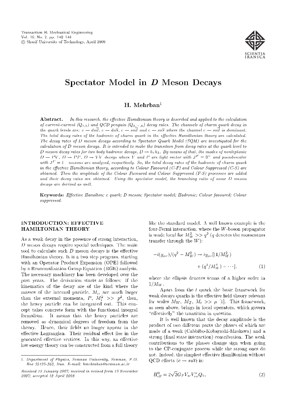 Spectator Model in D Meson Decays