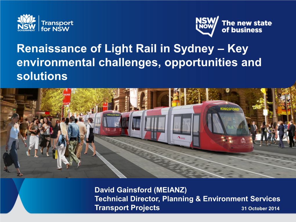 Renaissance of Light Rail in Sydney – Key Environmental Challenges, Opportunities and Solutions