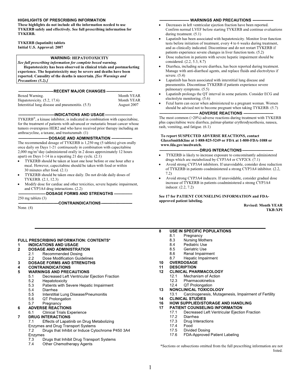 Lapatinib Has Been Associated with Hepatotoxicity