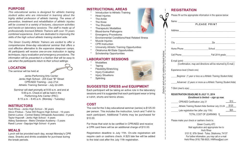 REGISTRATION PURPOSE LOCATION INSTRUCTORS MEALS INSTRUCTIONAL AREAS LABORATORY SESSIONS SUGGESTED DRESS and EQUIPMENT COST