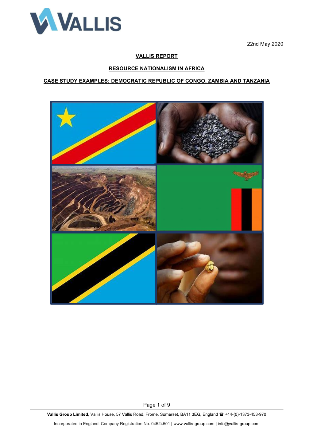 Page 1 of 9 22Nd May 2020 VALLIS REPORT RESOURCE NATIONALISM in AFRICA CASE STUDY EXAMPLES: DEMOCRATIC REPUBLIC of CONGO, ZAMBIA