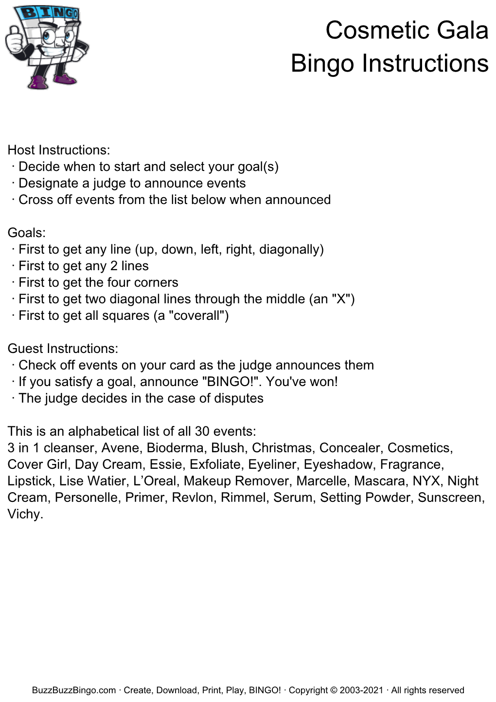 Cosmetic Gala Bingo Instructions