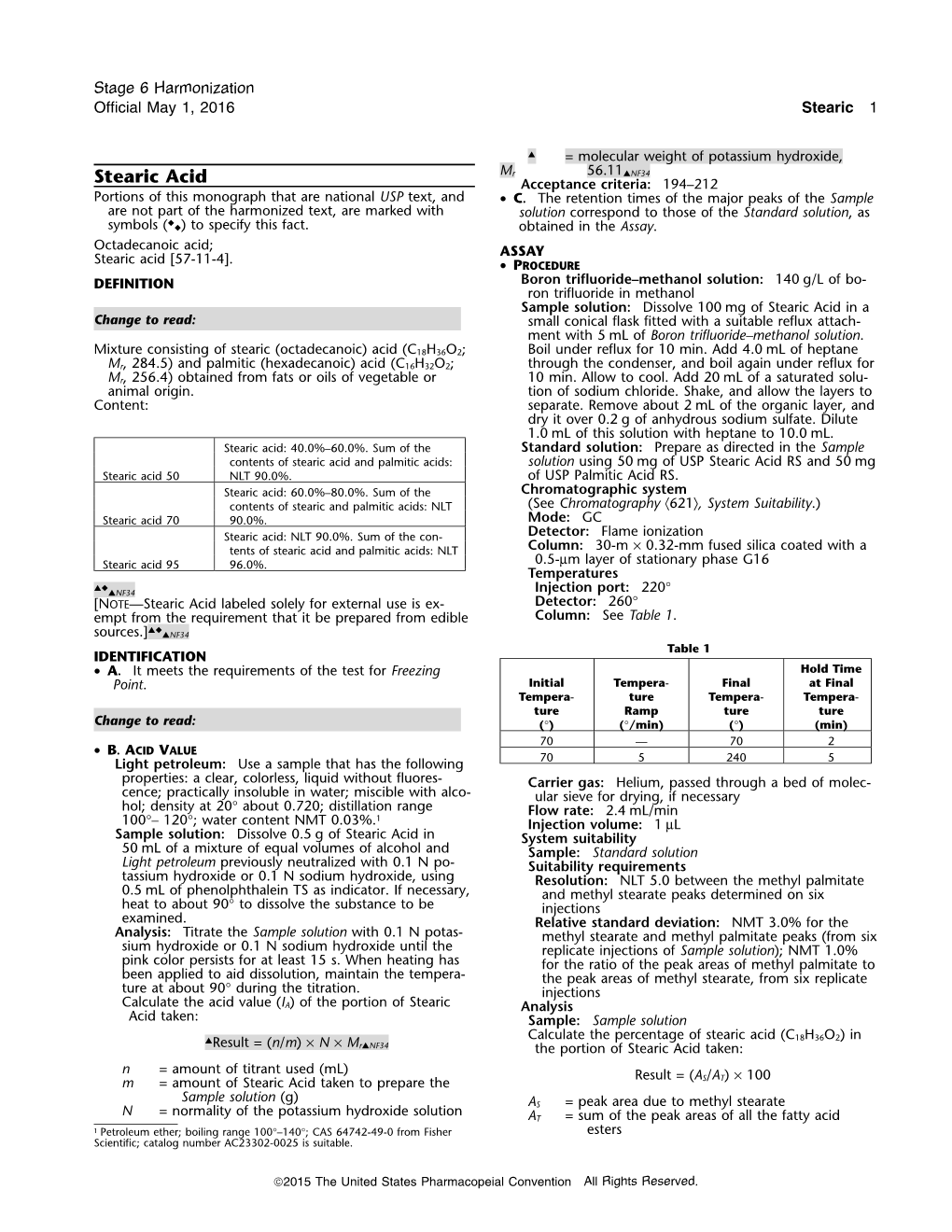 Stearic Acid Acceptance Criteria: 194–212 Portions of This Monograph That Are National USP Text, and • C