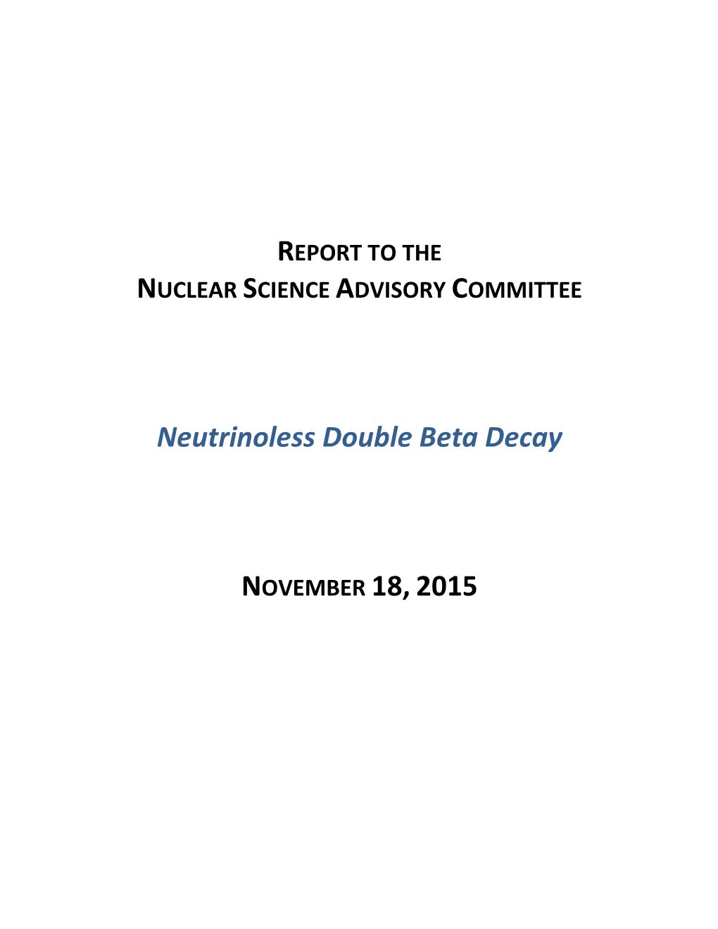 Neutrinoless Double Beta Decay