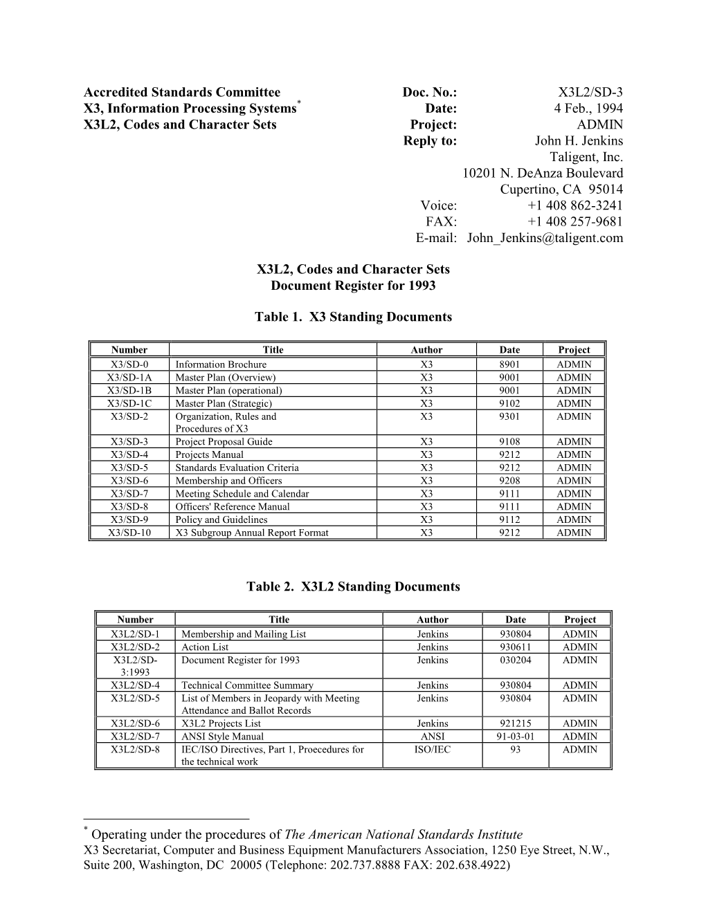 Accredited Standards Committee Doc. No.: X3L2/SD-3 X3