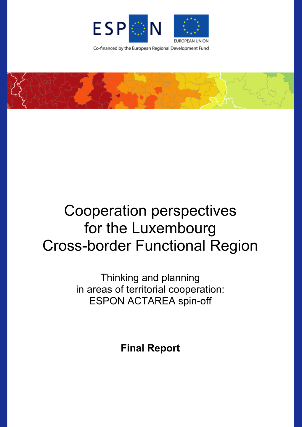 Final Report ACTAREA Spinoff Luxembourg.Pdf