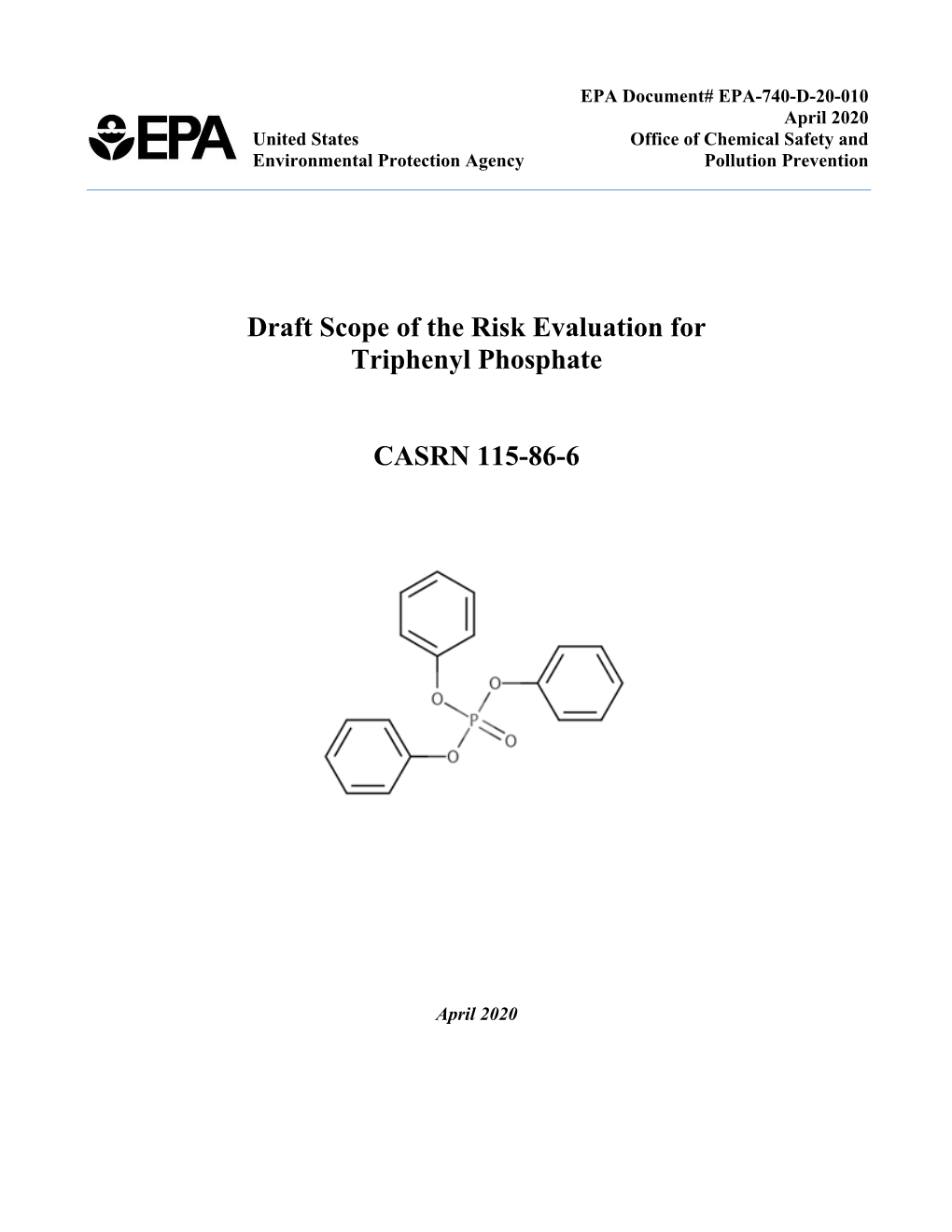 Draft Scope of the Risk Evaluation for Triphenyl Phosphate CASRN 115-86-6